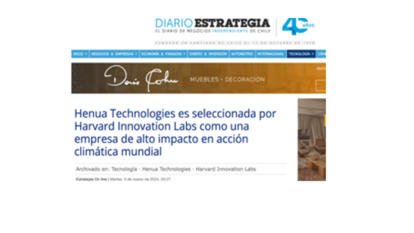 Diario Estrategia resalta el éxito de  HENUA TECHNOLOGIES