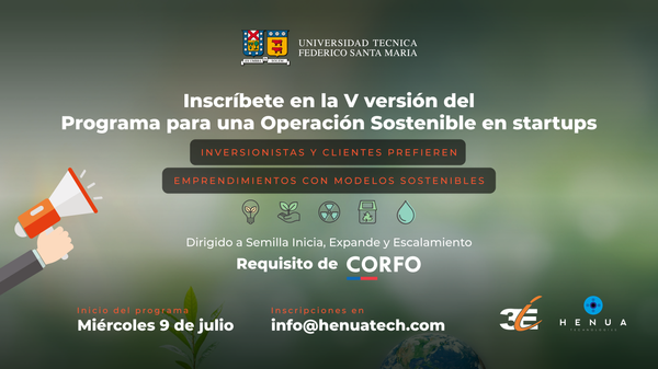 Instituto 3IE y HENUA TECHNOLOGIES lanzan 5ta versión de programa para startups sostenibles